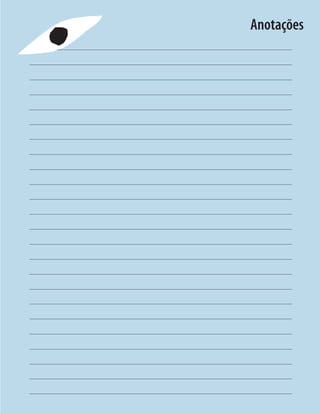 Unidade 12 Integrando a prevenção no currículo escolar 	 211
Anotações
 