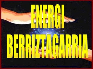 ENERGI BERRIZTAGARRIA 