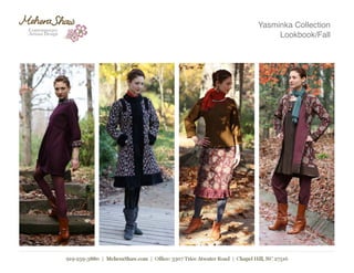 Yasminka Collection
Lookbook/Fall
 