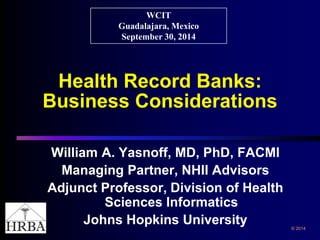 Health Record Banks: Business Considerations | PPT