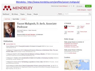Mendeley - http://www.mendeley.com/profiles/yasser-mahgoub/

 