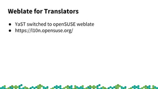 openSUSE Conference 2017 - YaST News