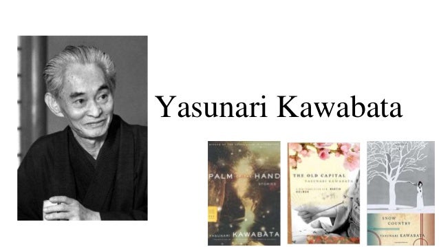 Yasunari Kawabata A Japanese Novelist