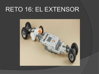 RETO 16: EL EXTENSOR
 