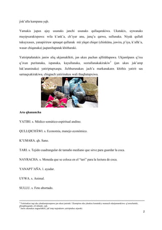 2
jisk’alla kampana yqh.
Yamakis jupax ajay usunaks janchi usunaks qullaqarakiwa. Ukatakix, uywanaks
mayipxarakispawa: wil...