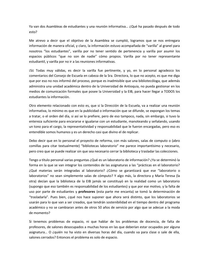 Ya van dos Asambleas de estudiantes y una reunión informativa… ¿Qué ha pasado después de todo
esto?

Me atrevo a decir que...