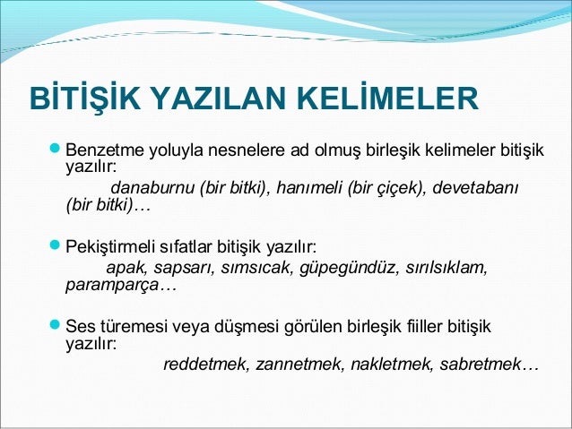 birleşik kelimelerin yazım kuralları nelerdir