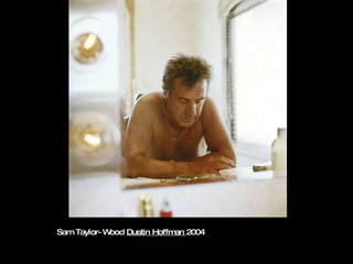 Sam Taylor-Wood  Dustin Hoffman  2004 