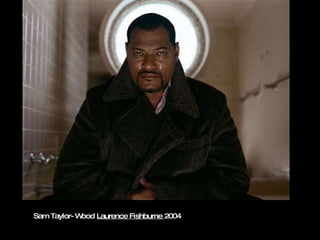 Sam Taylor-Wood  Laurence Fishburne  2004 