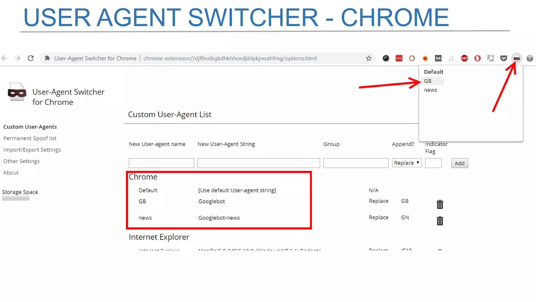 USER AGENT SWITCHER - CHROME
 