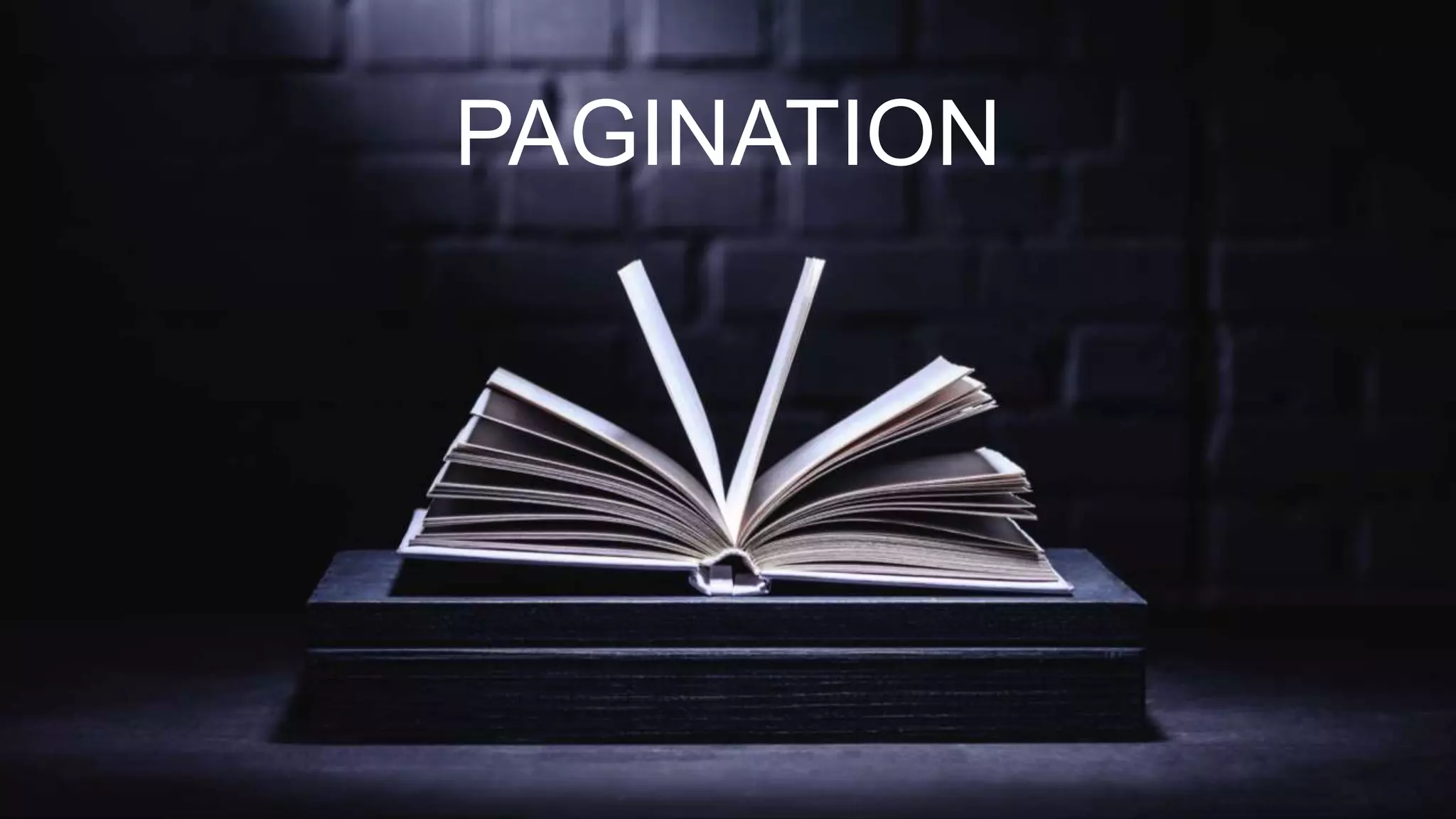 PAGINATION
 