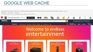 GOOGLE WEB CACHE
 