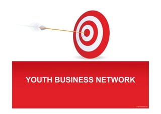 YOUTH BUSINESS NETWORK
 