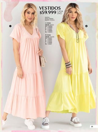 Vestidos.
Jersey poliéster
algodón. Amplios.
$59.999
VESTIDOS
CADA
UNO
COLOR: Salmón
XS / 349989
S / 349990
M / 349991
L / 349992
XL / 349993
575964
c.
COLOR: Amarillo
XS / 351693
S / 351694
M / 351695
L / 351696
XL / 351697
575965
d.
$59.999
59.999
VESTIDOS
c d
25
 