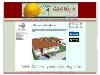 Web Gallery- ybwmarketing.com