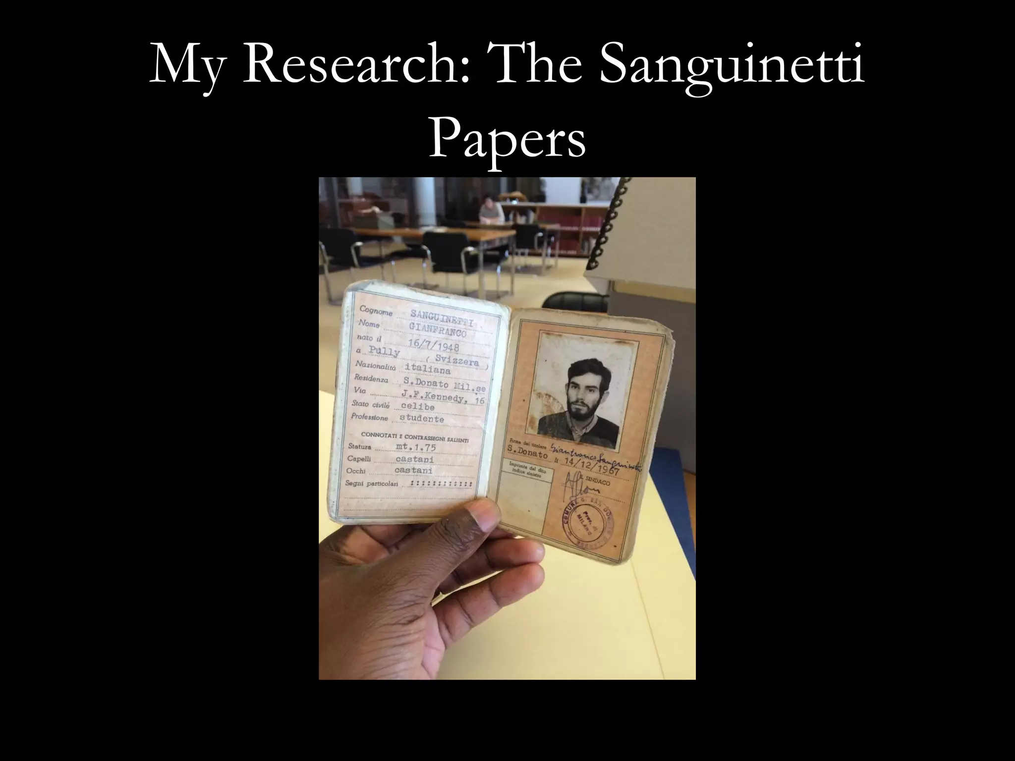 My Research: The Sanguinetti
Papers