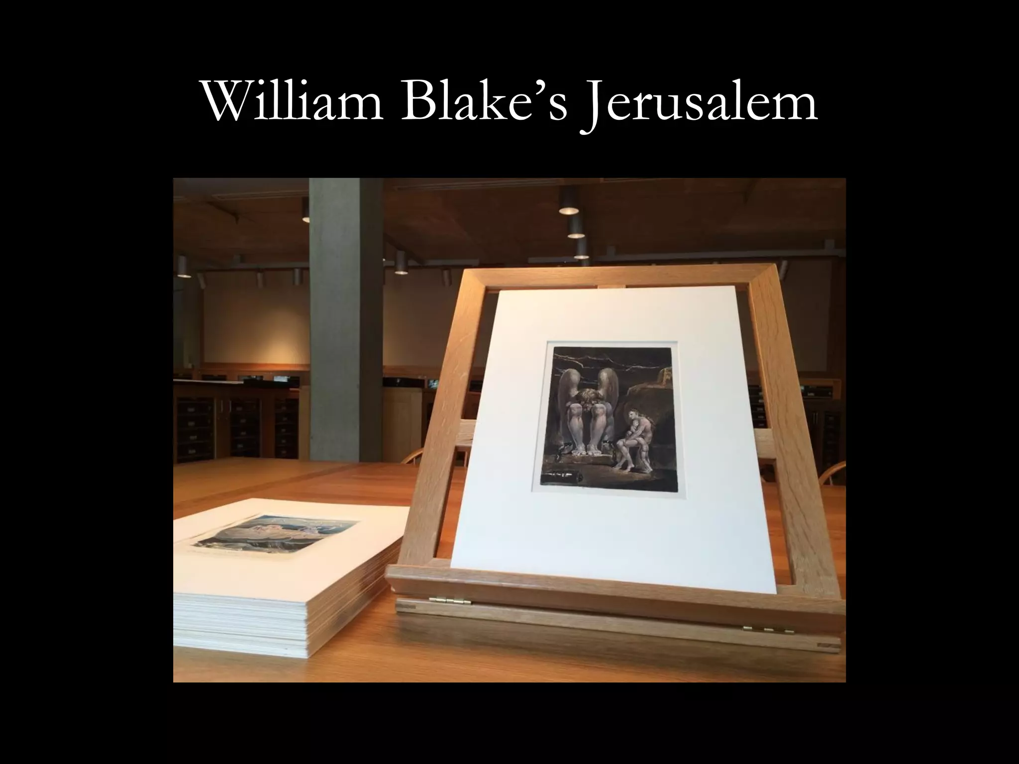 William Blake’s Jerusalem