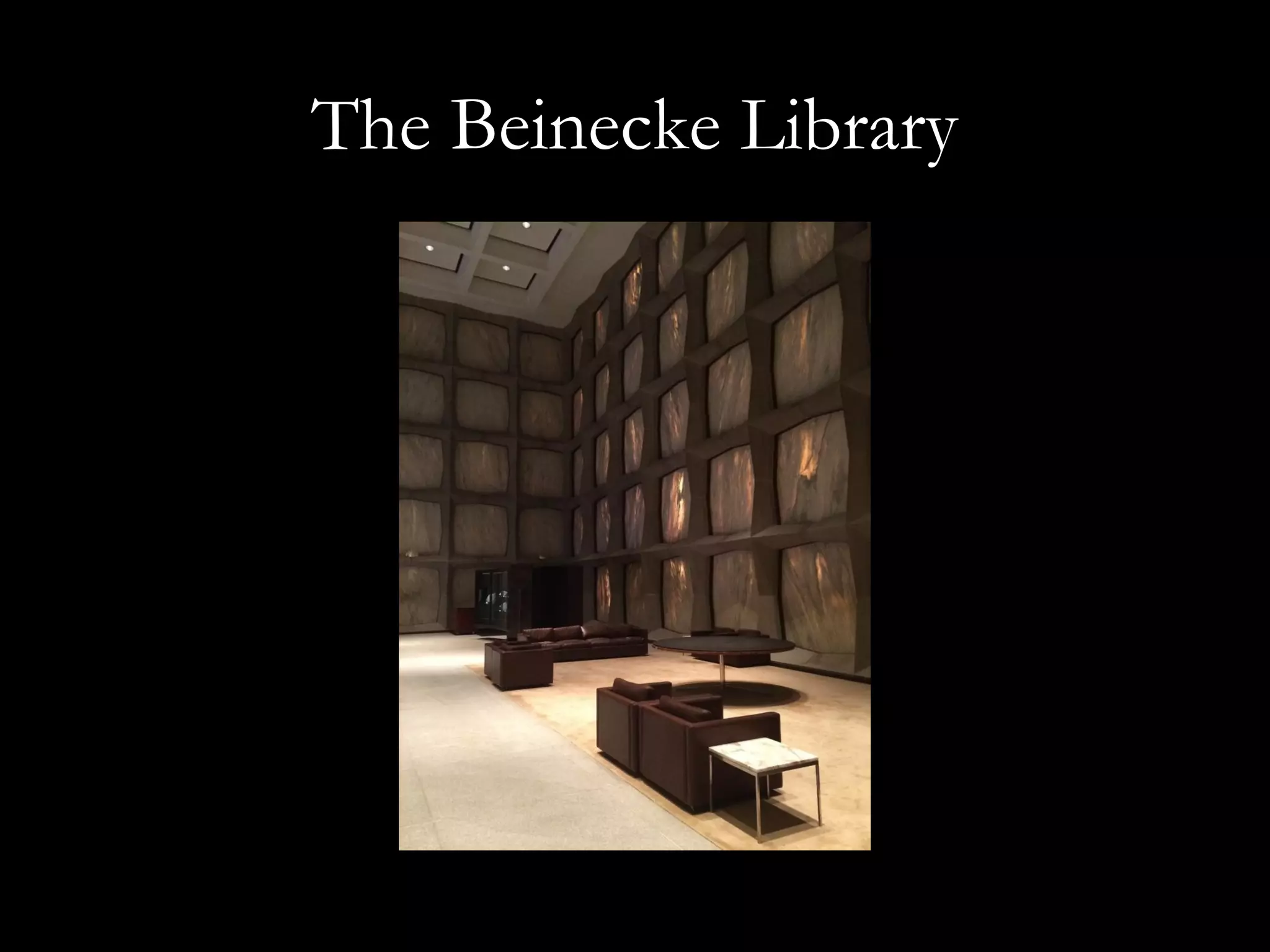 The Beinecke Library