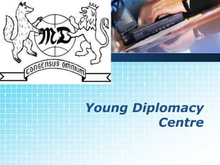 Young Diplomacy Centre 