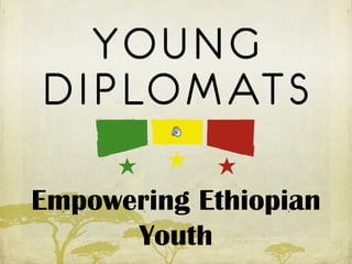 Empowering Ethiopian
      Youth
 