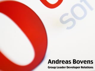 Andreas Bovens
Group Leader Developer Relations
 