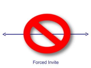 Forced Invite 