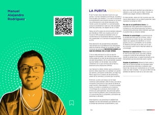 58 59
17 Voces para enfrentar el 2021 - SANCHOBBDO
Manuel
Alejandro
Rodríguez.
LA PURITA VERDAD.
El ser humano día a día tiene mucho en que
pensar, muchas variables económicas, sociales y
emocionales que analizar, y si a esto le sumamos
la incertidumbre que propone pensar en el futuro,
nos enfrentamos a una mente saturada ¡Una
mente a punto de explotar! Lo cual demuestra
porque la ansiedad es cada vez más aceptada
entre las personas y ha dejado de ser un tabú.
Datos de la Encuesta de emocionalidad realizada
por Deloitte en 2020 nos muestra como en el
mundo el 44% acepta la ansiedad como un
condicional en el rendimiento laboral y causante
de incapacidad, en Colombia la aceptación llega
al 31%
Esta saturación de pensamientos derivados
casi siempre por la proliferación de información,
está encontrando refugio en la verdad. En este
momento las personas NECESITAN SABER LO
QUE ES VERDAD, NO LO QUE VENDE.
Y es en esta premisa en la que se asume
llegará la tranquilidad. Las marcas al estar tan
involucradas en la vida de las personas son parte
de esta tranquilidad y de la cual también esperan
que les hablen con la verdad. Una verdad
coherente con lo que conocen de la marca y
pertinente ante situaciones difíciles.
Las marcas no deben olvidar que su producto o
servicio debe responder a la realidad, sin perder
los valores y principios construidos, por algo hoy
Ramo sigue en el corazón de las personas a
pesar de los cambios y rumores que ha sufrido.
Entonces, si eres una marca con la mejor
cobertura ¡Demuéstralo! ¡Dilo! Si eres una marca
incluyente ¡Comunica lo que haces! Si tienes el
mejor servicio ¡Demuéstralo! Y no solo la verdad
buena, si tuviste un problema con el servicio
o la entrega de un producto ¡Comunícalo! Los
errores son para aprender, las personas saben
que no todo es perfecto, pero si asumes el error
y lo solucionas fiel a tu propósito y principios las
personas lo valorarán.
Años leyendo a las personas en plataformas
digitales me han demostrado que hablando con
la verdad las personas comprenderán y que
ante una crisis será más fácil que entiendan tu
esfuerzo, y por ende que te crean. Incluso, es
posible que salgan clientes a defenderte.
En este sentido, estos son los 4 puntos que una
marca debe atacar o en su efecto potenciar, para
mantener la verdad en 2021:
No caer en un positivismo tóxico: La
imperfección hace parte de la construcción
humana y si una marca busca ser humana y
cercana a las personas debe entender que todo
lo positivo trae un esfuerzo detrás.
Enfrentar la rumorología: La pertinencia de
la verdad permitirá que los rumores, mitos o
suposiciones se corten de raíz. Las marcas
deben ser capaces de identificar un rumor,
sacarlo a la luz y contrastarlo con la verdad.
Si desde el principio se es claro con lo que
se comunica, será mucho más fácil atacar la
rumorología.
Disminuir el catastrofismo: Parece que el
fin del mundo está cerca, que todo colapsa
y juega en contra de las personas. Es aquí
donde la verdad tiene un papel importante en la
tranquilidad que las personas piden a gritos.
Aceptar el pesimismo: Mostrar el lado turbio y
difícil de la historia también es necesario para
que las personas entiendan el esfuerzo que
hacen las marcas por mantenerse en un mundo
cada vez más complejo. Y es que es difícil ver las
señales de alarma si todo se ve de color rosa.
_________________________
17 Voces para enfrentar el 2021 - SANCHOBBDO
 