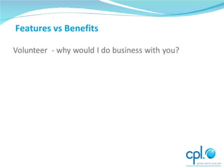 Features vs Benefits 