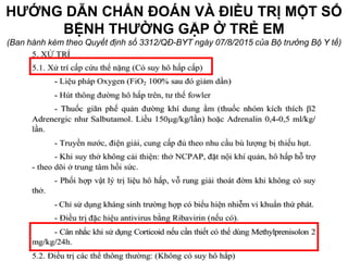 HƯỚNG DẪN CHẨN ĐOÁN VÀ ĐIỀU TRỊ MỘT SỐ
BỆNH THƯỜNG GẶP Ở TRẺ EM
(Ban hành kèm theo Quyết định số 3312/QĐ-BYT ngày 07/8/2015 của Bộ trưởng Bộ Y tế)
 