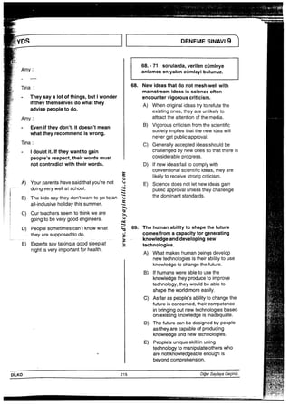 ““““““““一一〇一   −−−−             SSH驚SF・ 下記
／                       一        、   ・1一・年号・中 ・ シ ー 一一号＝∴∵十一、J  n li点1−− ‥i 一一    十一 一 一   ＼（・一 語「■章
言霊子細証時噂め船舶を純な持軸主軸で読融通軸
∴ ﾗ h 顋
Tina：               68° Newideasthatdonotmeshweilwith
乳                                 mainstreamideasinscienceoften
．独ニ ー TheysayaIotofthings，butlwonder    encountervlgorouSCriticism“
繋“黒嵩豊oWhatthey  A）豊黒岩講書
斉 ﾗ H GG& 7GF GFV蹤
子”盤器誓書豊n  B）驚一露語謹書晋
今 Tina：                C）GeneraIIyacceptedideasshouIdbe
糾  idoubtit“一ftheywanttogaln         Challengedbynewonessothatthereis
peop−e・srespect，theirwordsmust      COnSiderableprogress・
notcontradictwiththeirwords・       D）Ifnewideasfa旧OCOmPIywith
襲＼iA）Y。u．。a．。∩．Shave／sai．．haty。U，，。n言 E）諜諜課業言、 康 Xﾋ驃ﾉ 鞁Xｮ& 蹠H ( ( ( H ( 钁 ﾋ驃ﾈ敢 8v V誚R 8 ｸﾆ ﾇW6庸V F 友 77VﾖﾖW( Xｮﾈ爾
C）Ourteachersseemtothinkweare  さ、
go一ngtObeverygoodeng−neerS“ 去
○○● ．
D）Peopiesometimescan，tknowwhat iSi69∴Thehumanab冊ytoshapethefuture
E）￣器諾霊S一。e。at ∴諾諾語器豊ing
nightisvery，mPOrtantforhealth・    A）Whatmakeshumanbeingsdeve−op
newtechnoiogleSistheirab冊ytouse
knowiedgetochangethefuture・
B）lfhumanswereabIetousethe
knowIedgetheyproducetoimprove
techn010gy，theywouldbeabieto
ShapetheworIdmoreeasIly，
C）Asfaraspeople’sab柵ytochangethe
futureisconcerned，theircompetence
inbringlngOutneWteChnoIogiesbased 劔鶉＿ i籍
OneXistingknowIedgeisinadequate・
D）Thefuturecanbedesignedbypeople
astheyarecapableofproducing
knowiedgeandnewtechnoiogIeS“
E）PeopIe’suniquesk帖nusing
technoIogytomanlPulateotherswho
arenotknowledgeableenoughis
beyondcomprehension・
DiLK0                       215                 D㊨erSay向yaGeeinj2・ 劔Jﾘｶ2 ﾘ
SSS−￣￣￣￣“““￣−￣￣￣￣￣￣￣￣￣    一              一   一   一一 一面与．基、唖アニー一二・時→三…高批−レー▲′／損二・二i→t二一一・i一心十一mを一1−−−−1−一面，・・
 