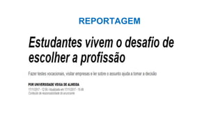 REPORTAGEM
 