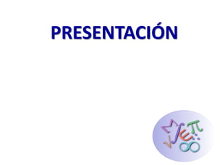 PRESENTACIÓN