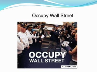 Occupy Wall Street
 