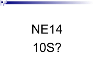 NE14 10S? 