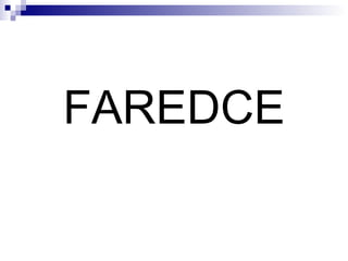 FAREDCE 