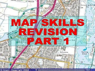 MAP SKILLS  REVISION  PART 1 