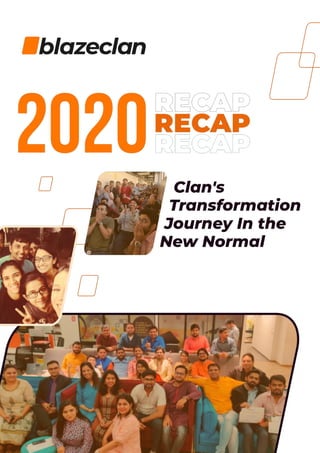 2020 Recap | Clan's Transformational Journey In The New Normal