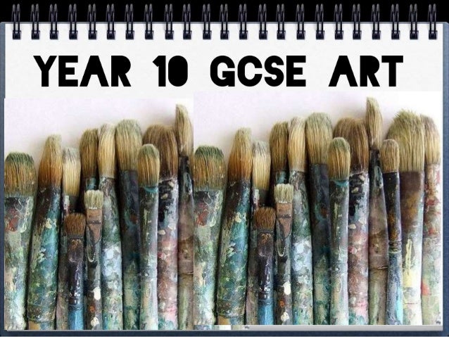 Year 10 Gcse Art Intro 19 Year 10 Gcse Art Intro 19