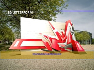 3D LETTERFORM
www.studio343.pinterest.com
 