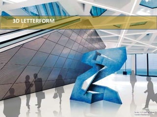 3D LETTERFORM
 