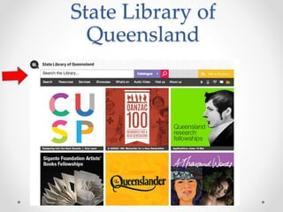 State Library of
Queensland
 