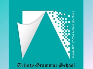 Trinity Grammar School 
