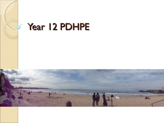 Year 12 PDHPE  