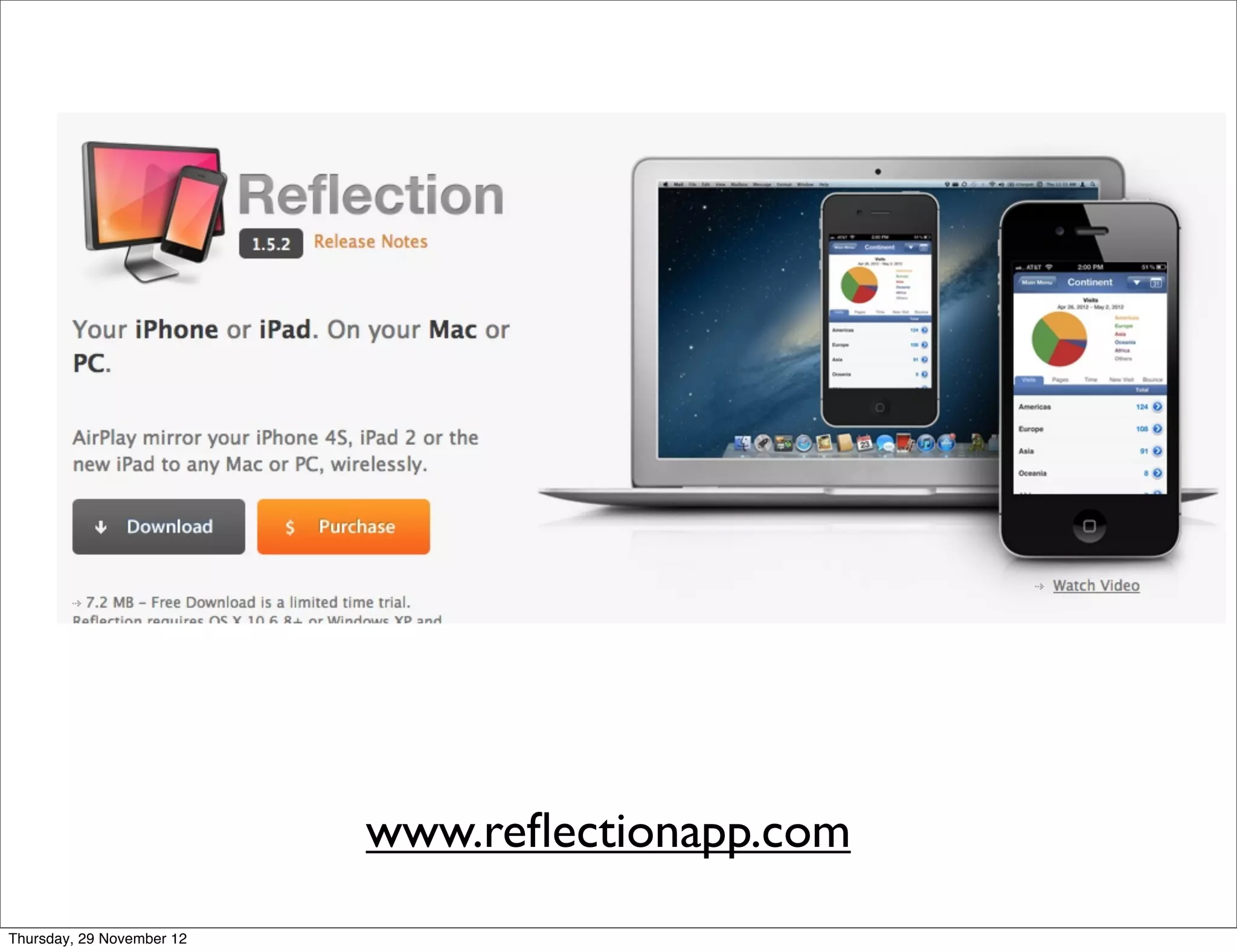 www.reﬂectionapp.com
Thursday, 29 November 12
 