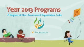 A Registered Non-Government Organization, India
 
