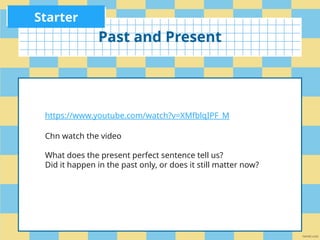 Mastering Present Perfect and Simple Past Tenses in English Grammar | PPTX
