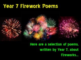 Year 7 firework poems
