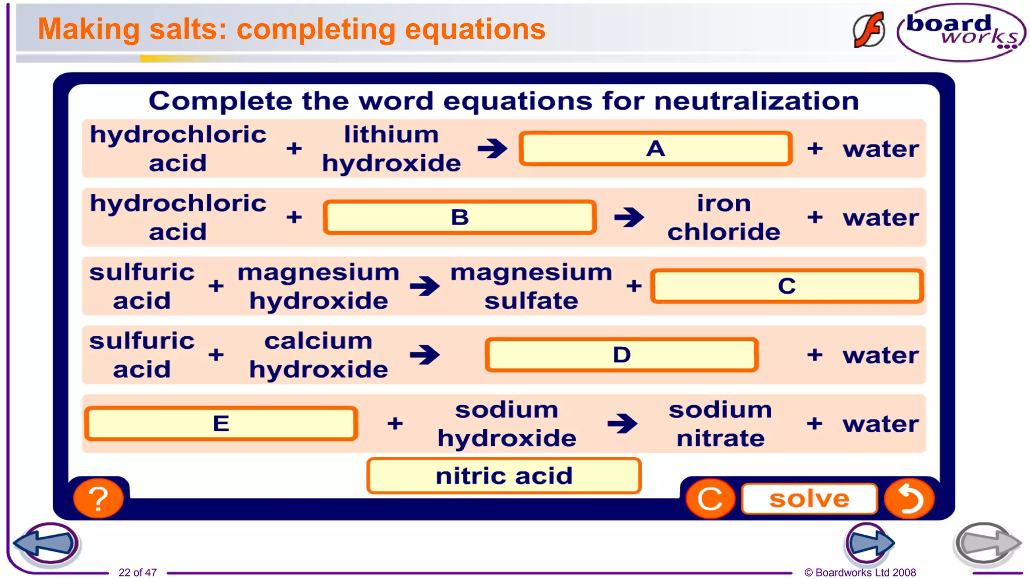 © Boardworks Ltd 2008
22 of 47
Making salts: completing equations
 