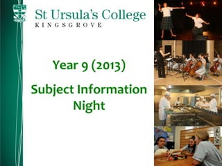 Year 9 (2013)
Subject Information
       Night
 