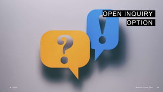 OPEN INQUIRY
OPTION
9/1/2023 Sample Footer Text 26
 